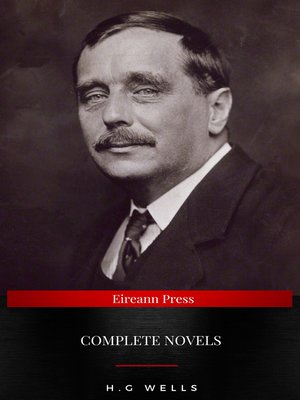 cover image of The Complete Novels of H. G. Wells